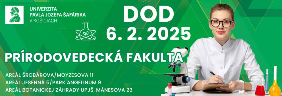 https://www.upjs.sk/prirodovedecka-fakulta/dod-pf-2025/